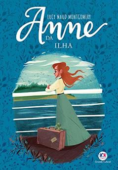 Anne da ilha, do autor Lucy Maud Montgomery