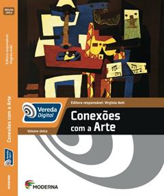 Conexões com a Arte, do autor Edições Educativas da Editora Moderna