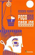 Ler Poço dos desejos, do autor Roseana Murray