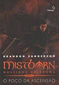 Ler Mistborn Primeira Era - O poço da ascensão (vol. 2), do autor Brandon Sanderson Ler Mistborn Primeira Era - O poço da ascensão (vol. 2), do autor Brandon Sanderson