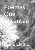 Ler Poemas Que Encantam, do autor Mario Clelsior