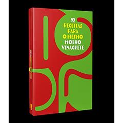 92 Receitas Para o Mesmo Molho Vinagrete, do autor Vinicius Barth