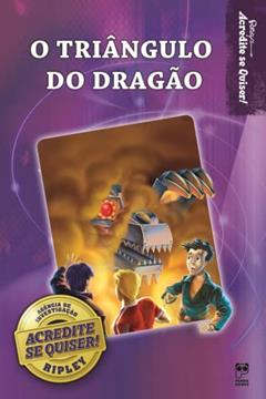 O triângulo do dragão, do autor Robert Ripley