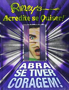 Ripley'S - Abra Se Tiver Coragem - Acredite Se Quiser!, do autor Ripley Entertainment