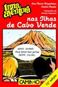 Ler Uma Aventura Nas Ilhas De Cabo Verbe, do autor Ana Maria Magahlaes; Isabel Alcada