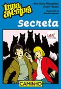 Ler Uma Aventura Secreta, do autor Ana Maria Magalhães; Isabel Alçada