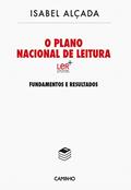 Ler Plano Nacional de Leitura: Fundamentos e Resultados, do autor Isabel Alçada