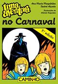 Ler Uma Aventura no Carnaval, do autor Ana Maria Magalhães; Isabel Alçada