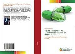 Novas Tendências no Tratamento de Casos de Intoxicação: Abordagem Elshama em Toxicologia Clínica, do autor Said Said Elshama
