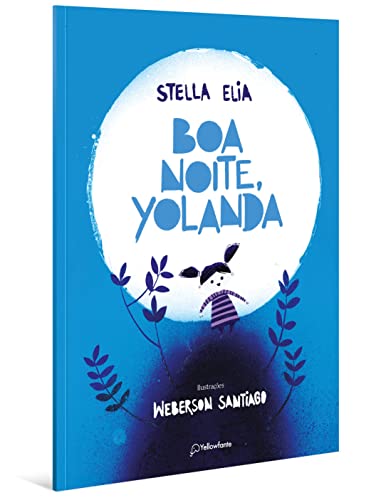 Ler Boa noite, Yolanda, do autor Stella Elia