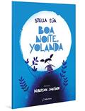 Ler Boa noite, Yolanda, do autor Stella Elia