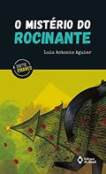Ler O mistério do Rocinante, do autor Luiz Antonio Aguiar Ler O mistério do Rocinante, do autor Luiz Antonio Aguiar