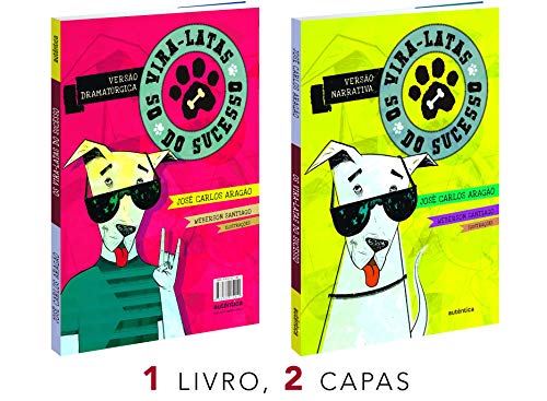 Ler Os vira-latas do sucesso, do autor José Carlos Aragão