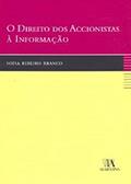 Ler O Direito dos Accionistas à Informação, do autor Sofia Ribeiro Branco Ler O Direito dos Accionistas à Informação, do autor Sofia Ribeiro Branco