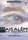 Ler Mais Além do Meu Olhar, do autor Diversos