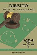 Ler Direito médico-veterinário, do autor José Alfredo Dallari Jr.