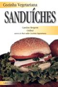 Ler Cozinha Vegetariana Sanduiches, do autor Caroline Bergerot