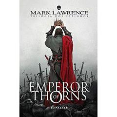 Emperor of Thorns - Deluxe Edition: Descubra o fim da trilogia, do autor Mark Lawrence