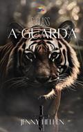 Ler S Class: A Guarda, do autor Jenny Hellen Ler S Class: A Guarda, do autor Jenny Hellen