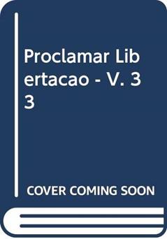 Proclamar Libertacao - Vol. 33 - 1ª, do autor Varios Autores