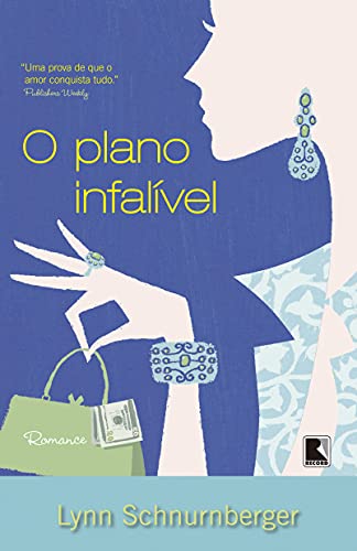 Ler O plano infalível, do autor Lynn Schnurnberger