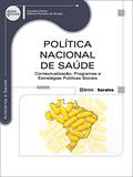 Ler Política Nacional de Saúde: Contextualização, programas e estratégias públicas sociais, do autor Caroline Freire e Débora Peixoto de Araújo Ler Política Nacional de Saúde: Contextualização, programas e estratégias públicas sociais, do autor Caroline Freire e Débora Peixoto de Araújo