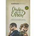 Ler Livro Onde Foi Que Eu Errei? - Eurípedes Mendes, do autor Euripedes Mendes