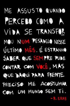 Um Mês Sem Você / A Última Semana Com Você, do autor R. ERRE