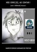 Ler Nao Erre (O), ao Contar !, do autor Marcio Sergio Cassiano De Freitas Ler Nao Erre (O), ao Contar !, do autor Marcio Sergio Cassiano De Freitas