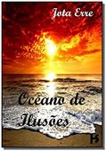 Ler Oceano de Ilusões, do autor Jota Erre