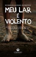 Ler Meu lar é violento, do autor Humbelina Gurgel De Mattos Ler Meu lar é violento, do autor Humbelina Gurgel De Mattos
