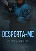 Ler Desperta-me, do autor Milena Farias