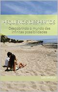 Ler Pequenos Despertos: Descobrindo o mundo das infinitas possibilidades, do autor Luis Viyuela Ler Pequenos Despertos: Descobrindo o mundo das infinitas possibilidades, do autor Luis Viyuela