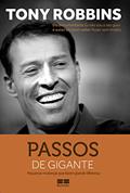 Ler Passos de gigante: Pequenas mudanças que fazem grande diferença, do autor Tony Robbins Ler Passos de gigante: Pequenas mudanças que fazem grande diferença, do autor Tony Robbins