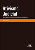 Ler Ativismo Judicial: Análise Comparativa do Direito Constitucional Brasileiro e Norte-americano, do autor Julio Grostein