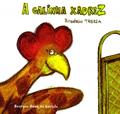 Ler A galinha xadrez, do autor Rogério Trezza