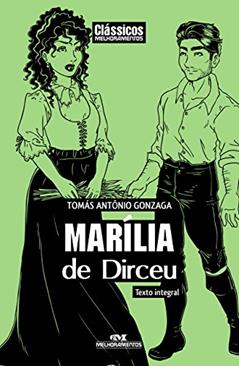 Marília de Dirceu (Clássicos Melhoramentos), do autor Tomás Antônio Gonzaga