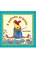 Ler O galinho gripado, do autor Denise Batista