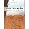 Ler Identificação de Mastofauna por Vestígios, do autor Armando Castelo Branco Jr.; Michel Garcia Margonato Ler Identificação de Mastofauna por Vestígios, do autor Armando Castelo Branco Jr.; Michel Garcia Margonato