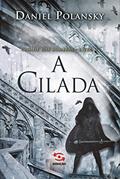 Ler A Cilada: Cidade das Sombras, Livro 2, do autor Daniel Polansky Ler A Cilada: Cidade das Sombras, Livro 2, do autor Daniel Polansky