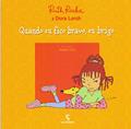 Ler Quando eu fico bravo, eu brigo, do autor Dora Lorch; Ruth Rocha Ler Quando eu fico bravo, eu brigo, do autor Dora Lorch; Ruth Rocha