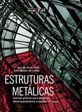 Ler Estruturas Metálicas - 2ª Edição, do autor Jary De Xerez Neto