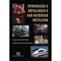 Ler Introdução à Metalurgia e aos Materiais Metálicos, do autor Laerce de Paula Nunes; Anderson Teixeira Kreischer Ler Introdução à Metalurgia e aos Materiais Metálicos, do autor Laerce de Paula Nunes; Anderson Teixeira Kreischer