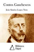 Ler Contos Gauchescos, do autor João Simões Lopes Neto