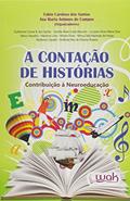 Ler A Contação de Histórias, do autor Ana Maria Antunes de Campos