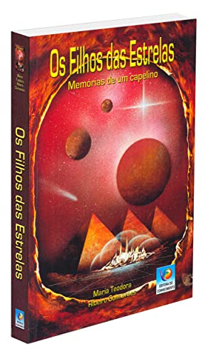 Ler Filhos Das Estrelas (os) - Memórias De Um Capelino, do autor Autor Maria Teodora Ribeiro Guimarães Ler Filhos Das Estrelas (os) - Memórias De Um Capelino, do autor Autor Maria Teodora Ribeiro Guimarães