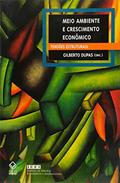 Ler Meio ambiente e crescimento econômico: Tensões estruturais, do autor Gilberto Dupas
