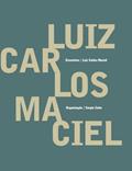Ler Encontros - Luiz Carlos Maciel, do autor Luiz Carlos Maciel Ler Encontros - Luiz Carlos Maciel, do autor Luiz Carlos Maciel