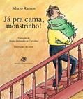 Ler Já pra cama, monstrinho!, do autor Mario Ramos