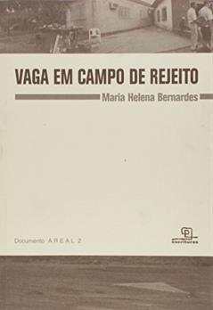 Vaga em Campo de Rejeito, do autor Maria Helena Bernardes